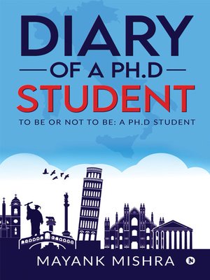 cover image of Diary Of A Ph.D Student